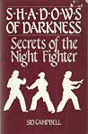 Shadows of Darkness: Secrets of the Night Fighter