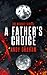 A Father's Choice (The Misrule #1)