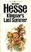 Klingsor's Last Summer