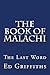 The Book of Malachi: The La...