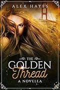 The Golden Thread