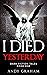 I Died Yesterday (Dark Fict...