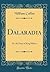 Dalaradia: Or, the Days of ...