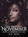 The Sweetest November (September Series)