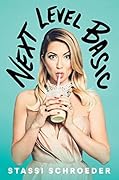 Next Level Basic: The Definitive Basic Bitch Handbook
