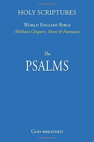 PSALMS (Pocket sized): World English Bible (Without Chapters, Verses & Footnotes)