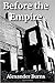 Before the Empire