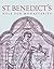 St. Benedict's Rule for Monasteries: Spiritual Classics