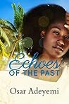 Echoes of the Past Echoes of the Past