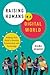 Raising Humans in a Digital World by Diana Graber