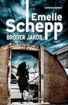 Broder Jakob (Jana Berzelius, #5)