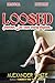 LOOSED: Sex with a Ghost