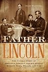 Father Lincoln: T...