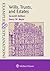 Wills, Trusts, and Estates (Examples & Explanations)