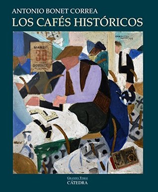 Los cafés históricos (Paperback)