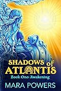 Shadows of Atlantis: Awakening