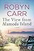 The View from Alameda Island by Robyn Carr