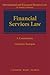 European Financial Services Law (International and European Business Law)