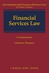 European Financial Services Law (International and European Business Law)