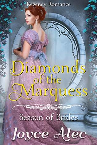 Diamonds of the Marquess (Season of Brides)