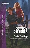 Cowboy Defender by Carla Cassidy