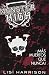 Mas muertos que nunca (Monster High #4)