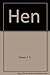 Hen