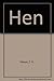 Hen by C.R. Gibson