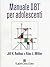 Manuale DBT® per adolescenti. Con aggiornamento online by Alec L. Miller