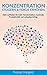 Konzentration steigern & Fokus erhöhen by Thomas Mangold