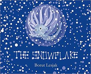 The Snowflake (Mother Earth, #1)