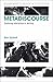 Metadiscourse: Exploring Interaction in Writing (Bloomsbury Classics in Linguistics)