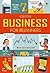 Business For Beginners by Lara Bryan