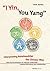 I Yin, You Yang: Interpreting Relationships the Chinese Way