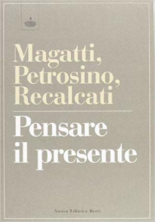 Pensare il presente
