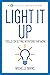Light it Up-7 Skills for Se...
