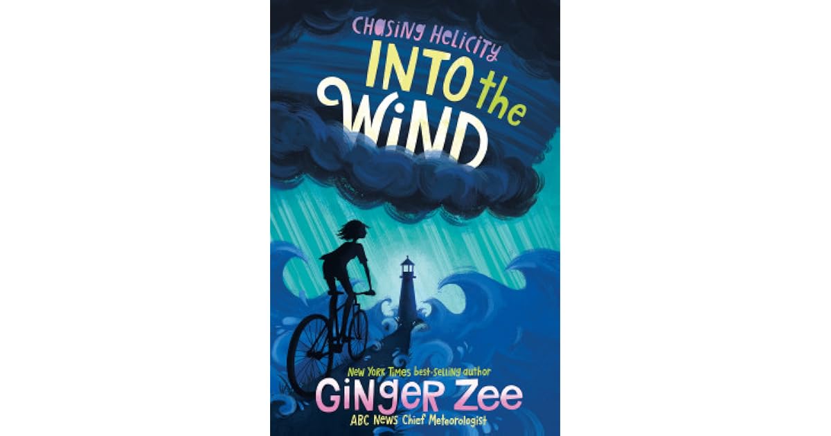 Chasing Helicity Into the Wind by Ginger Zee
