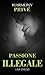 Passione illegale