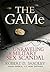 The Game: Unraveling a Military Sex Scandal