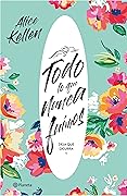 Todo lo que nunca fuimos (Deja que ocurra, #1)
