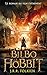 Bilbo le hobbit - édition texte intégral avec l'affiche du film 3 en couverture (French Edition)