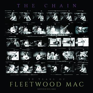 The Chain: 50 Years of Fleetwood Mac (Hardcover)