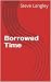 Borrowed Time