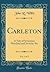 Carleton, Vol. 2 of 2: A Tale of Seventeen Hundred and Seventy-Six (Classic Reprint)