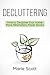 Decluttering: How to Declut...