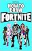 How to Draw Fortnite by Joseph Stevenson