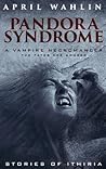 Pandora Syndrome: Stories Of Ithiria