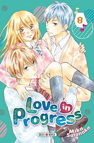 Love in Progress, Tome 8 (Love in Progress, #8)
