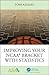 Improving Your NCAA® Bracket with Statistics (ASA-CRC Series on Statistical Reasoning in Science and Society)