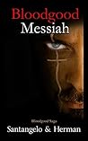 Bloodgood Messiah by Jacqueline Santangelo